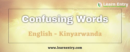 List of Confusing words in Kinyarwanda and English