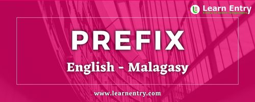 List of Prefix in Malagasy and English