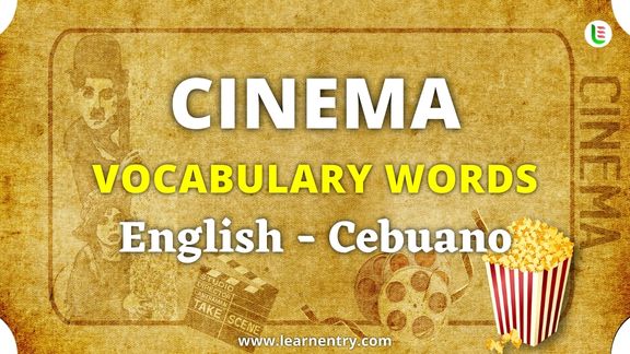 Cinema vocabulary words in Cebuano and English
