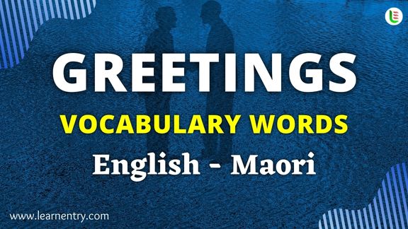 Greetings vocabulary words in Maori and English