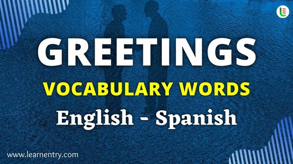 Greetings vocabulary words in Spanish and English