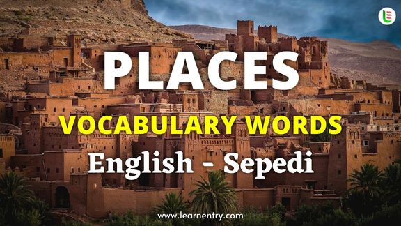 Places vocabulary words in Sepedi and English