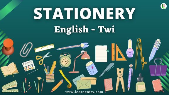 Stationery items names in Twi and English