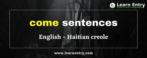 Come sentences in Haitian creole