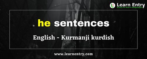 He sentences in Kurmanji kurdish