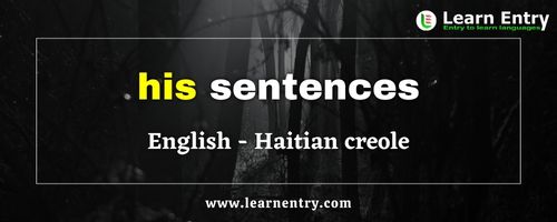 His sentences in Haitian creole