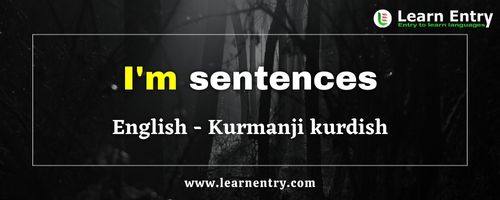 I'm sentences in Kurmanji kurdish