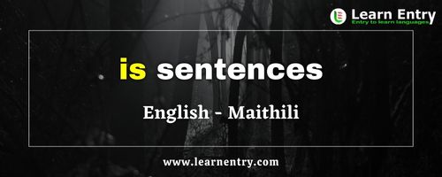 Is Sentences in Maithili and English | Learn Entry