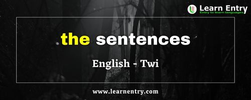 The sentences in Twi