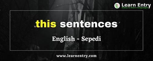This sentences in Sepedi
