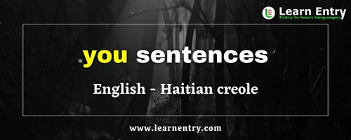 You sentences in Haitian creole