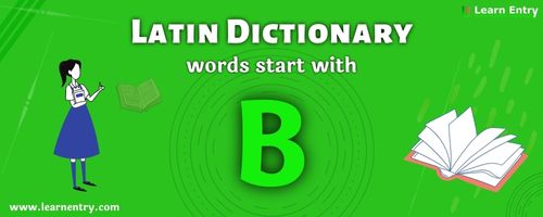 English to Latin translation – Words start with B