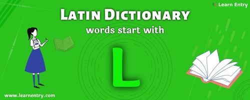 English to Latin translation – Words start with L