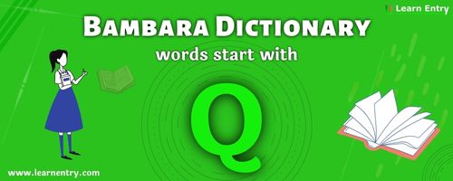 English to Bambara translation – Words start with Q