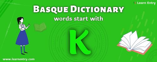 English to Basque translation – Words start with K