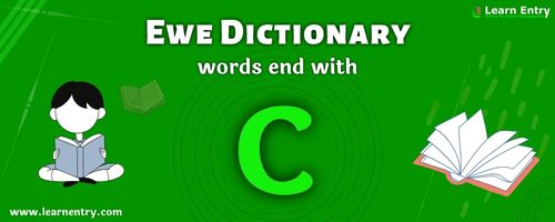 English to Ewe translation – Words end with C
