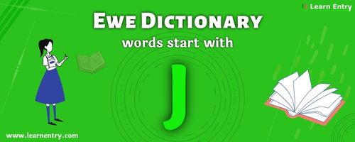 English to Ewe translation – Words start with J