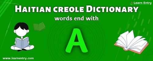 English to Haitian creole translation – Words end with A