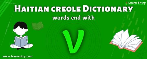 English to Haitian creole translation – Words end with V