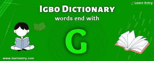 English to Igbo translation – Words end with G