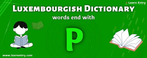 English to Luxembourgish translation – Words end with P