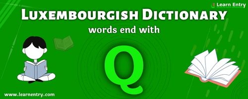 English to Luxembourgish translation – Words end with Q