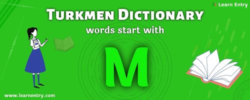English to Turkmen translation – Words start with M