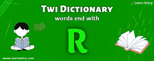 English to Twi translation – Words end with R