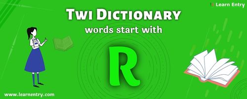English to Twi translation – Words start with R
