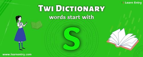 English to Twi translation – Words start with S