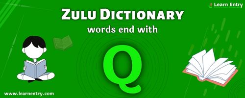 English to Zulu translation – Words end with Q