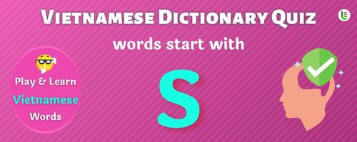 Vietnamese Dictionary quiz - Words start with S