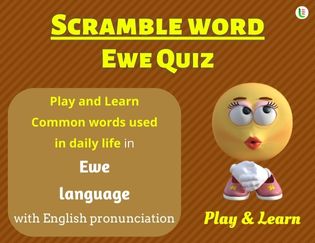 Ewe Scramble Words