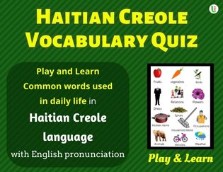 Haitian creole Quiz