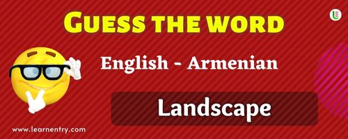 Guess the Landscape in Armenian