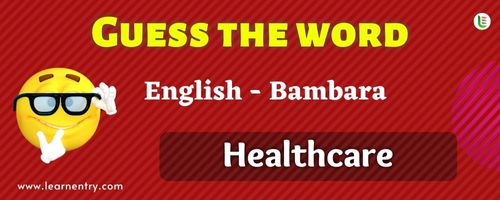Guess the Healthcare in Bambara