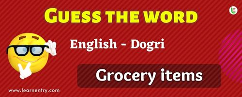 Guess the Grocery items in Dogri