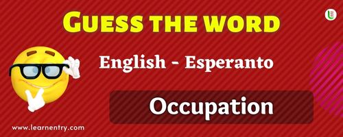 Guess the Occupation in Esperanto