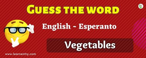 Guess the Vegetables in Esperanto