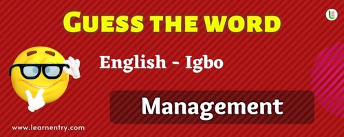 Guess the Management in Igbo