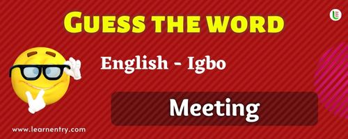 Guess the Meeting in Igbo
