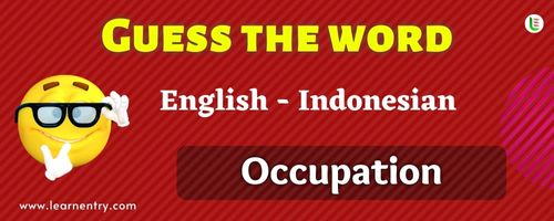 Guess the Occupation in Indonesian