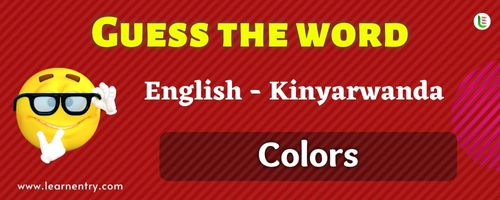 Guess the Colors in Kinyarwanda