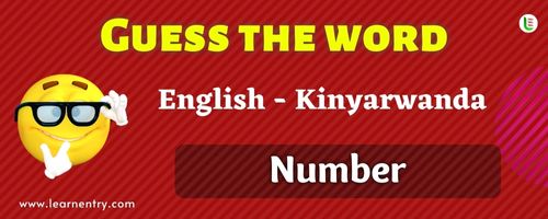 Guess the Numbers Quiz in Kinyarwanda | Learn Entry