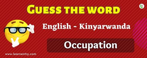 Guess the Occupation in Kinyarwanda