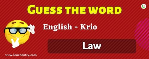 Guess the Law in Krio