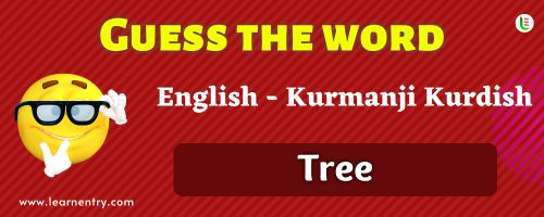 Guess the Tree in Kurmanji kurdish