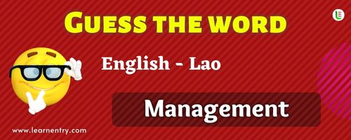 Guess the Management in Lao