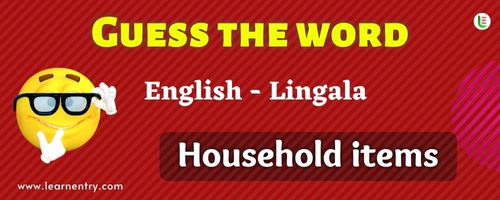 Guess the Household items in Lingala