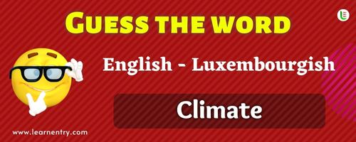 Guess the Climate in Luxembourgish